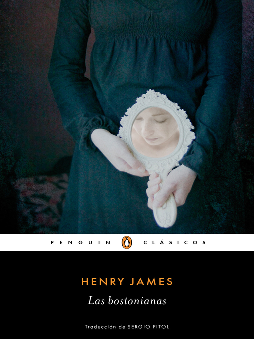 Title details for Las bostonianas (Los mejores clásicos) by Henry James - Available